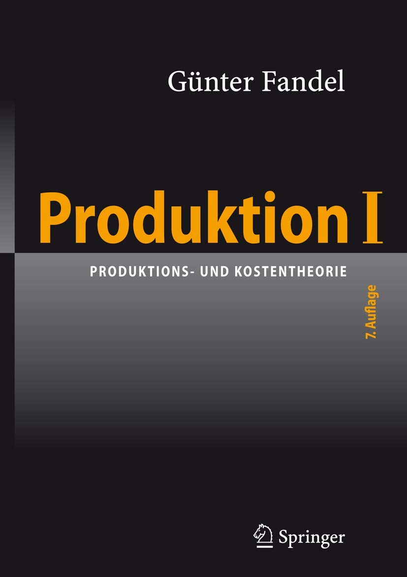 Produktion I: Produktions- und Kostentheorie Law