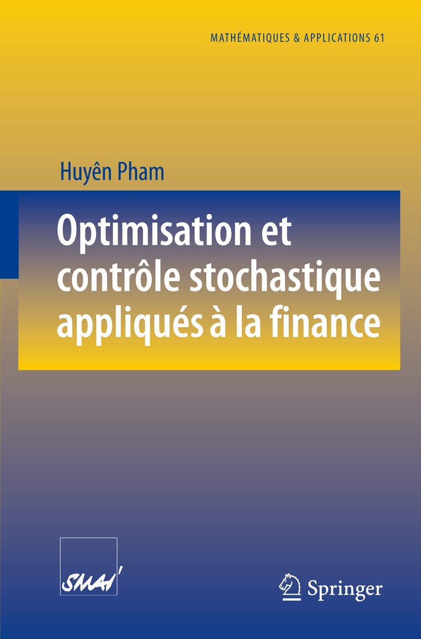Optimisation et contrôle stochastique appliqués à la finance book