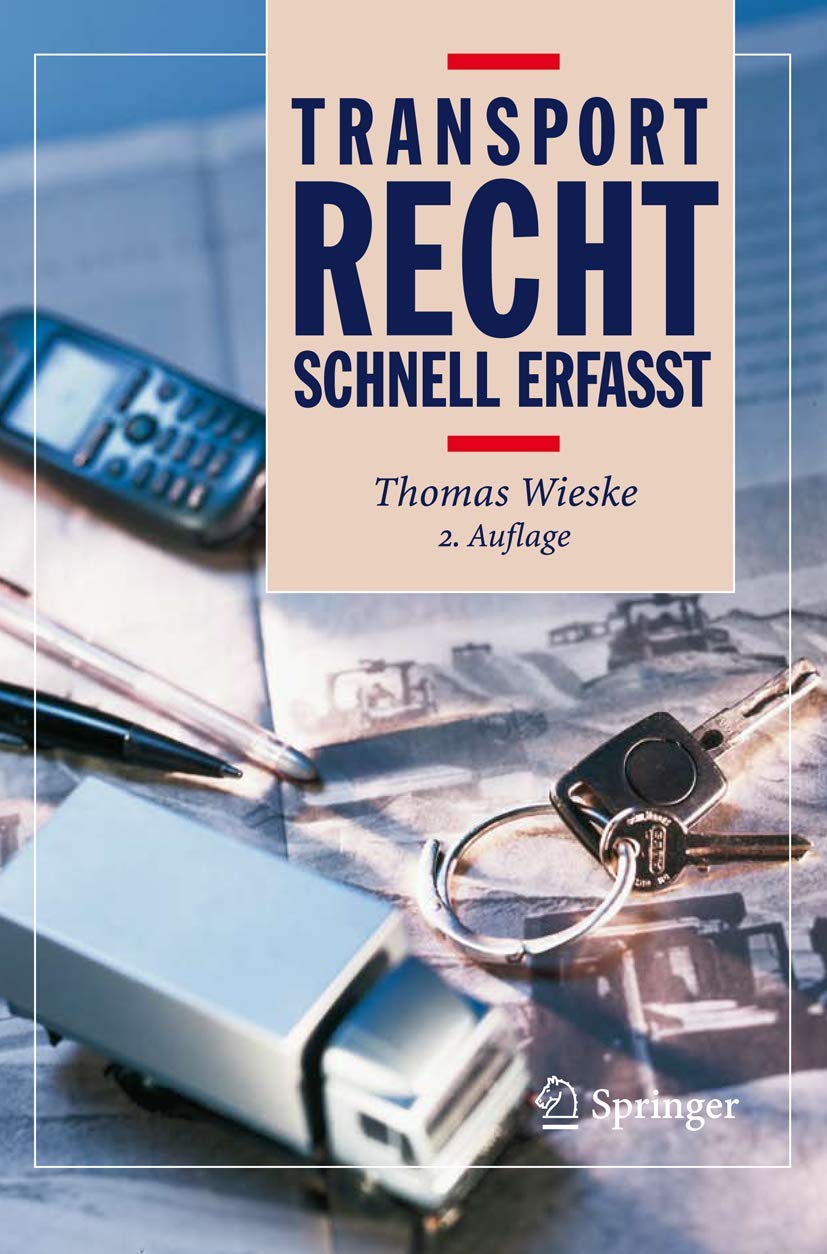 Transportrecht - Schnell Erfasst (German Edition) Law