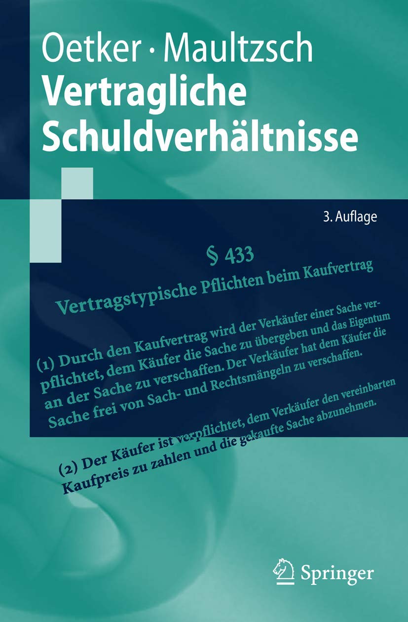 Vertragliche Schuldverhältnisse (Springer-Lehrbuch) Law