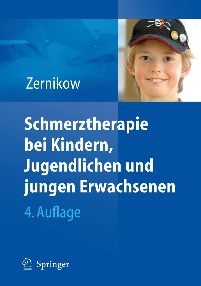 Schmerztherapie bei Kindern, Jugendlichen und jungen Erwachsenen (German Edition) Medicine
