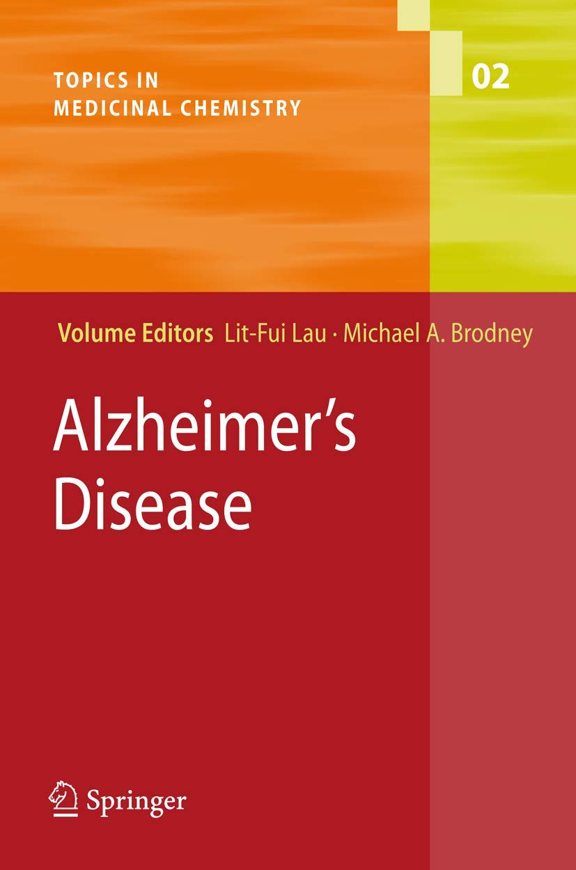 Alzheimer's Disease (Topics in Medicinal Chemistry, 2, Band 2) Medicine