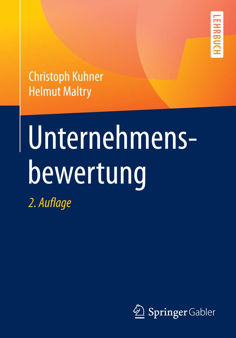 Unternehmensbewertung (Springer-Lehrbuch) Law