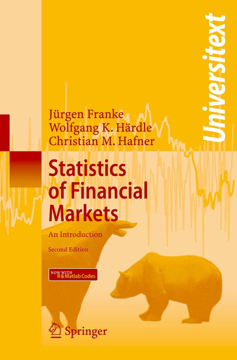 Statistics of Financial Markets: An Introduction book