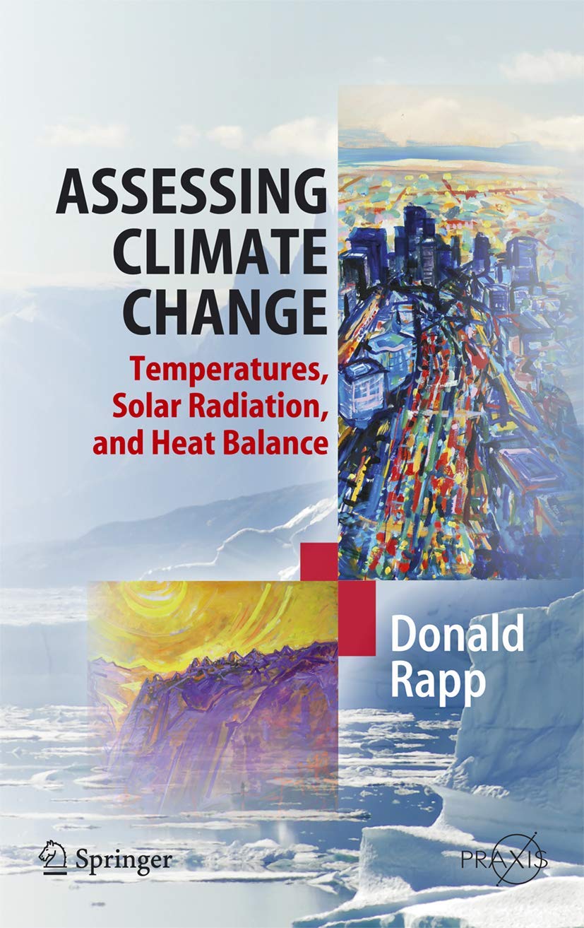 Assessing Climate Change: Temperatures, Solar Radiation and Heat Balance book