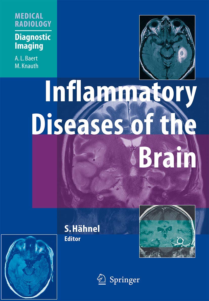 Inflammatory Diseases of the Brain (Medical Radiology) Medicine