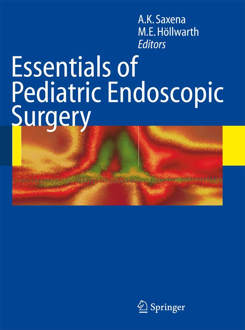 Essentials of Pediatric Endoscopic Surgery Medicine