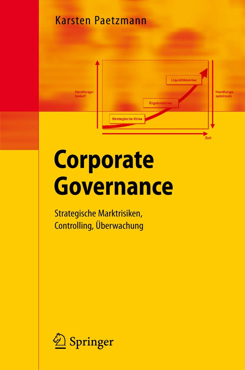 Corporate Governance: Strategische Marktrisiken, Controlling, Überwachung Law