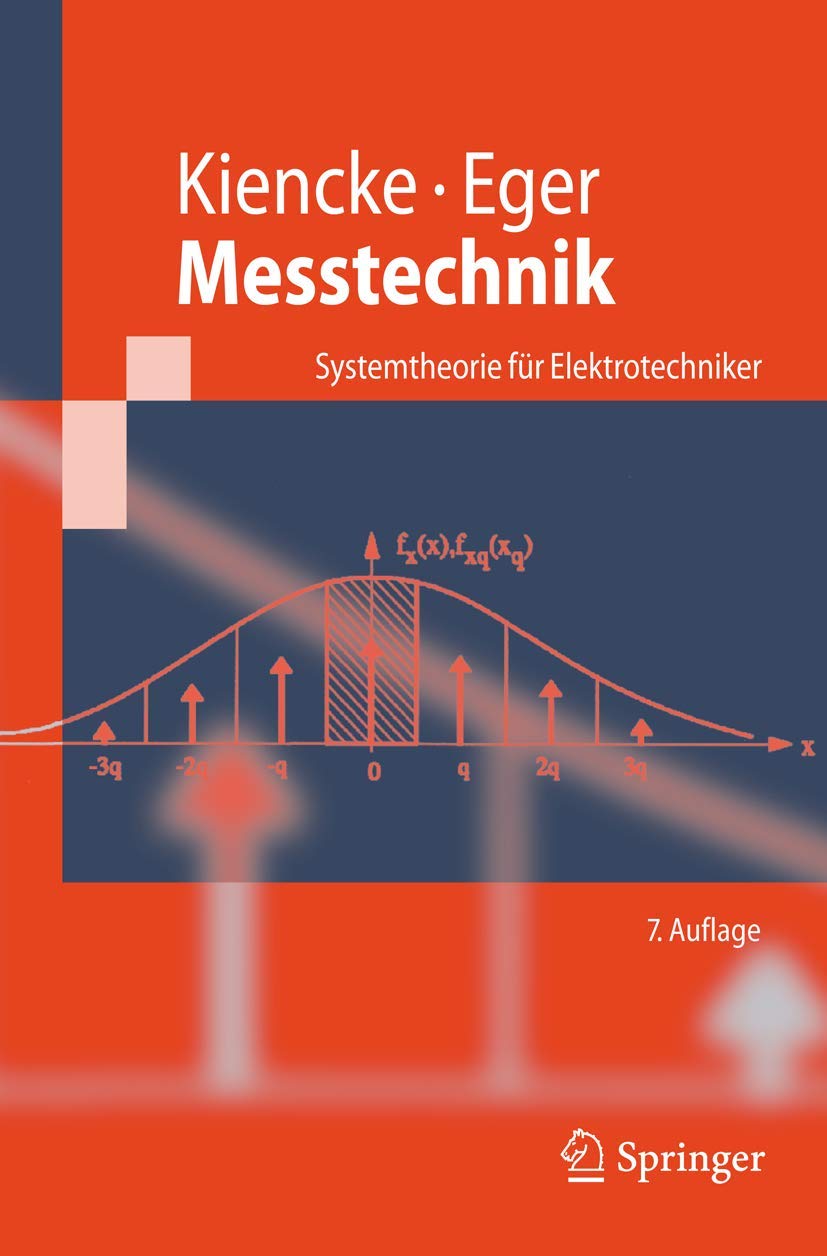 Messtechnik: Systemtheorie für Elektrotechniker Computer Science