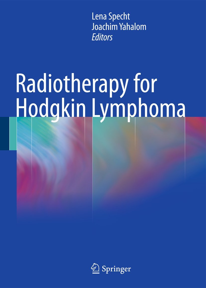 Radiotherapy for Hodgkin Lymphoma book