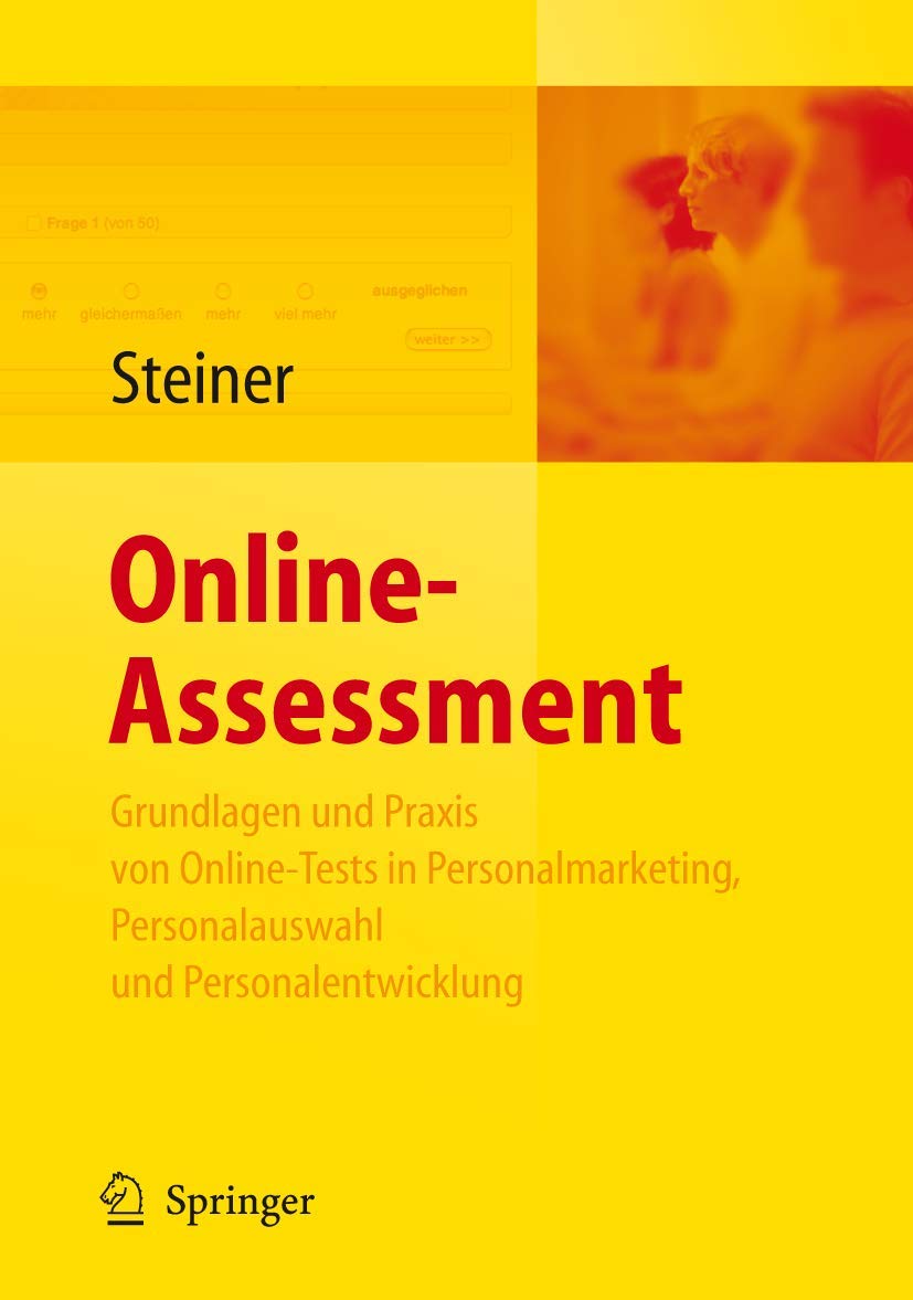Online-Assessment - Grundlagen und Praxis von Online-Tests in Personalmarketing, Personalauswahl und Personalentwicklung Medicine