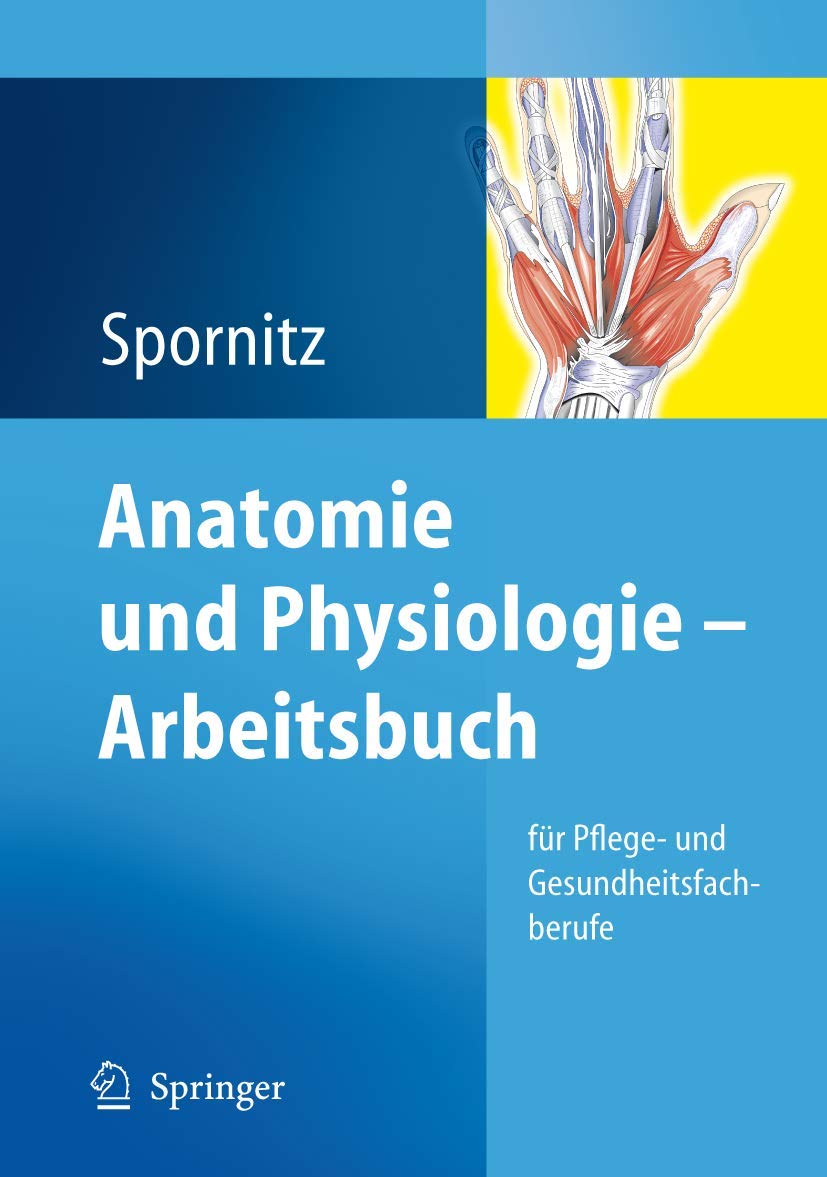 Anatomie und Physiologie - Arbeitsbuch Medicine