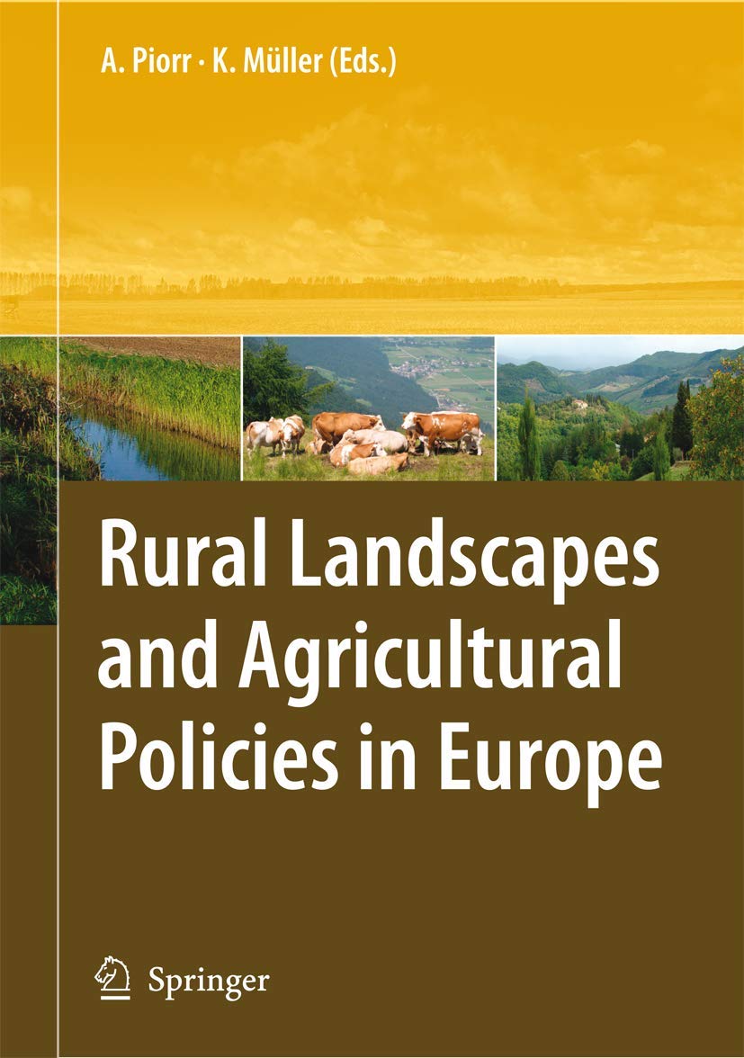 Rural Landscapes and Agricultural Policies in Europe Law