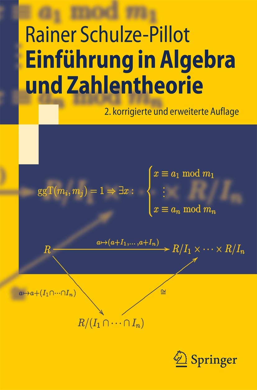 Einführung in Algebra und Zahlentheorie Mathematics