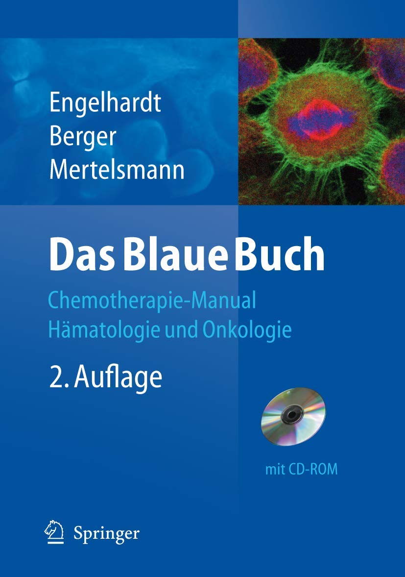 Das Blaue Buch: Chemotherapie-Manual Hämatologie und Onkologie Medicine