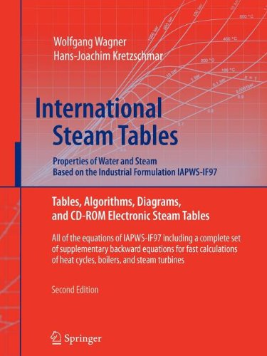 International Steam Tables - Properties of Water and Steam based on the Industrial Formulation IAPWS-IF97 Books