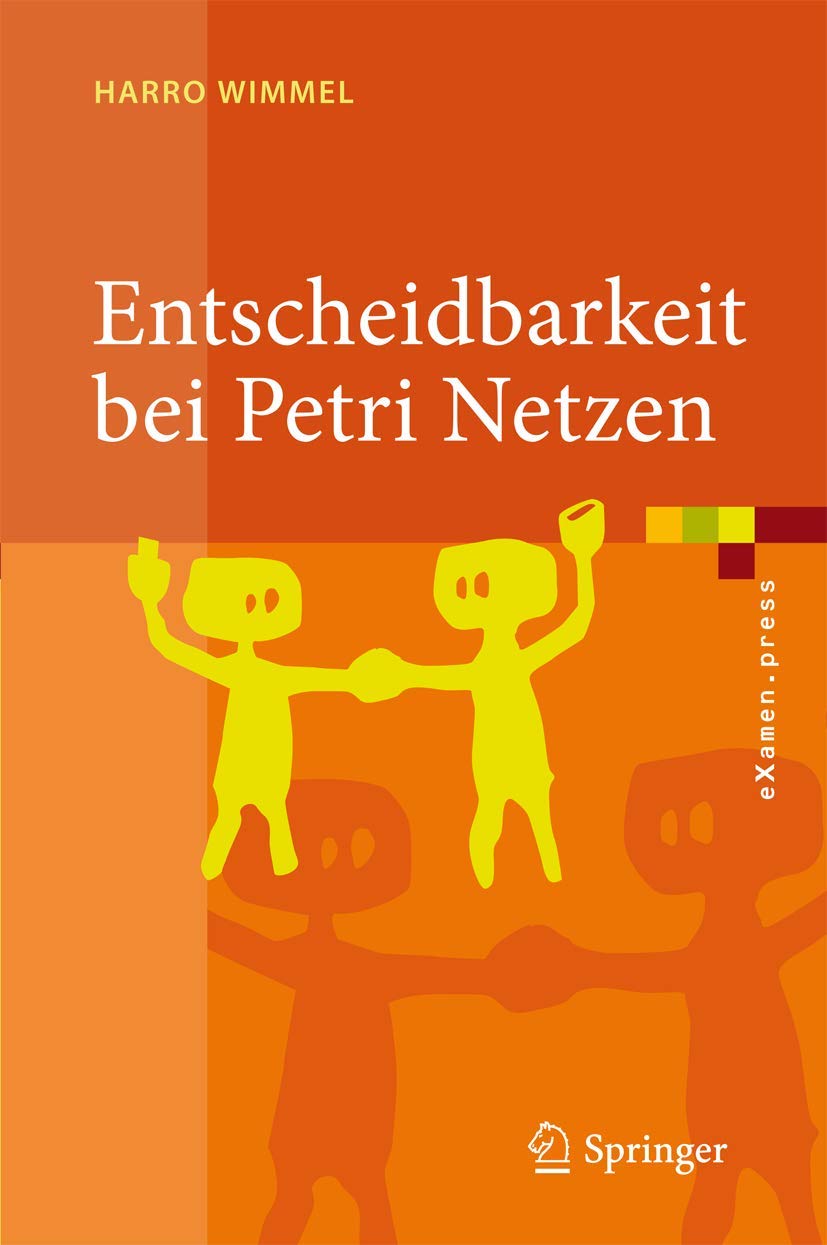 Entscheidbarkeit bei Petri-Netzen: Überblick und Kompendium Computer Science