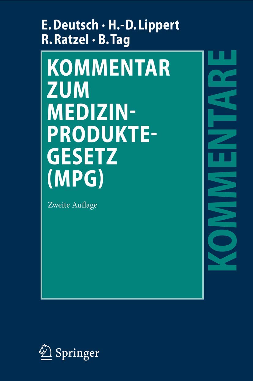 Kommentar zum Medizinproduktegesetz (MPG) Law