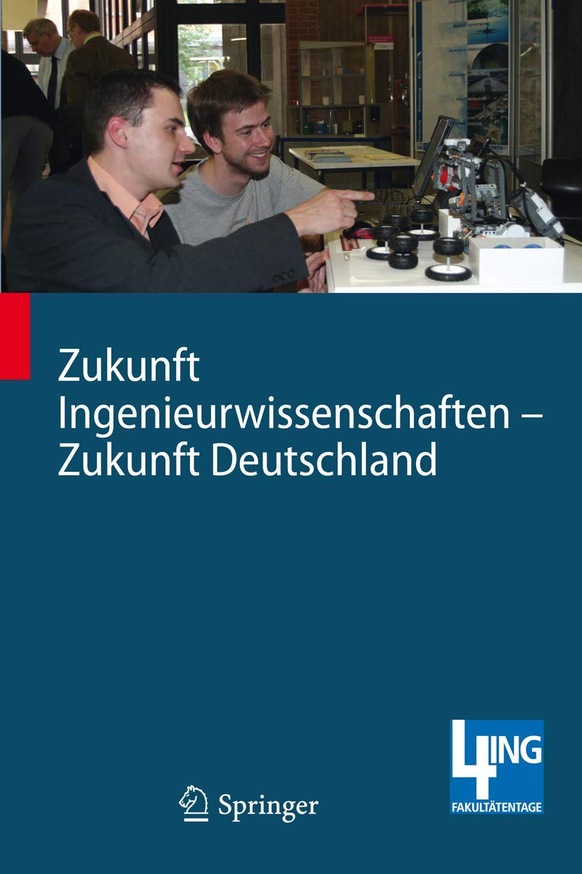 Zukunft Ingenieurwissenschaften - Zukunft Deutschland Law