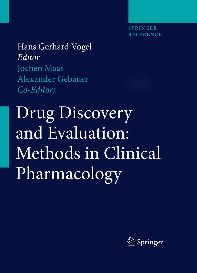 Drug Discovery and Evaluation: Methods in Clinical Pharmacology Medicine