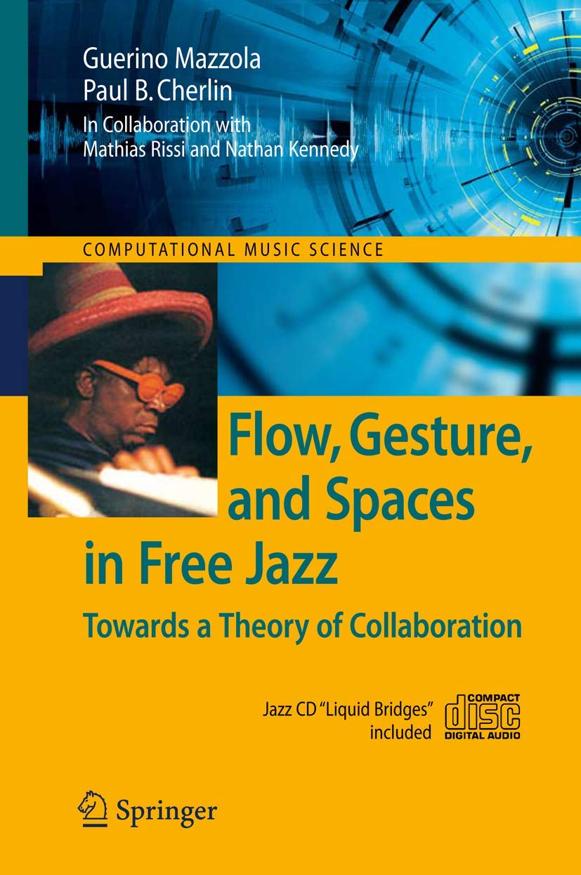 Flow, Gesture, and Spaces in Free Jazz Social Sciences