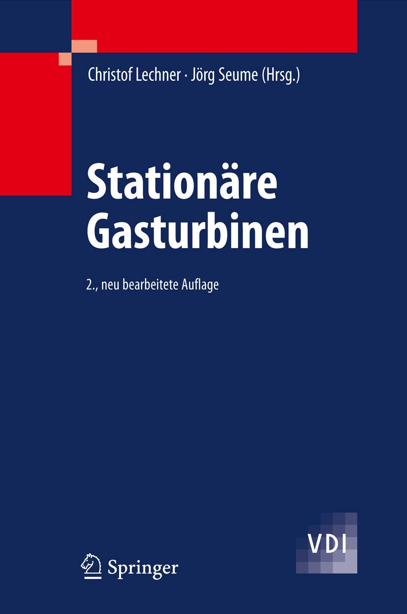 Stationäre Gasturbinen (VDI-Buch) Business & Technology