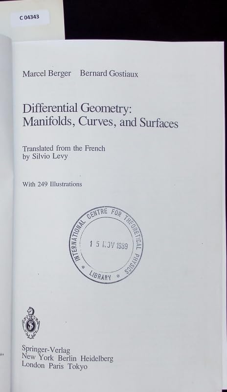 Differential Geometry: Manifolds, Curves, and Surfaces (Graduate Texts in Mathematics) Mathematics
