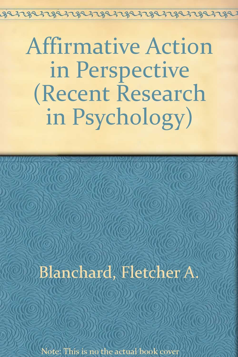 Affirmative Action in Perspective (Recent Research in Psychology) Social Sciences
