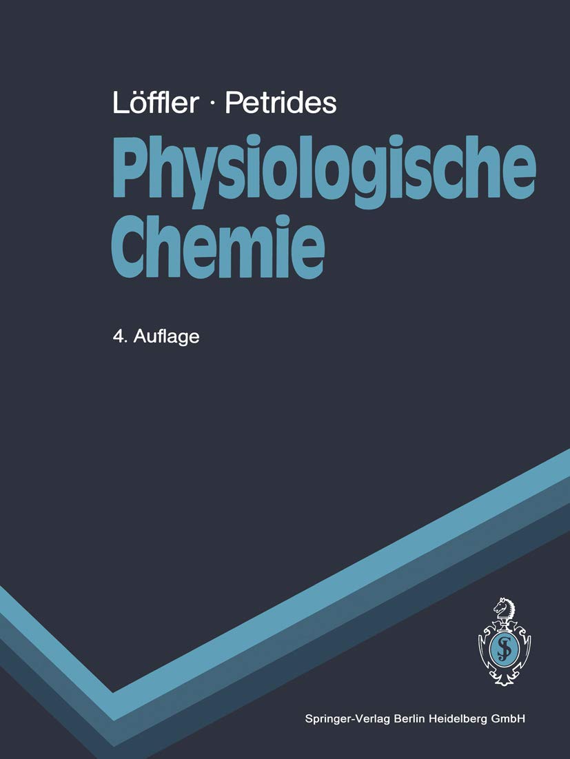 Physiologische Chemie (Springer-Lehrbuch) Medicine
