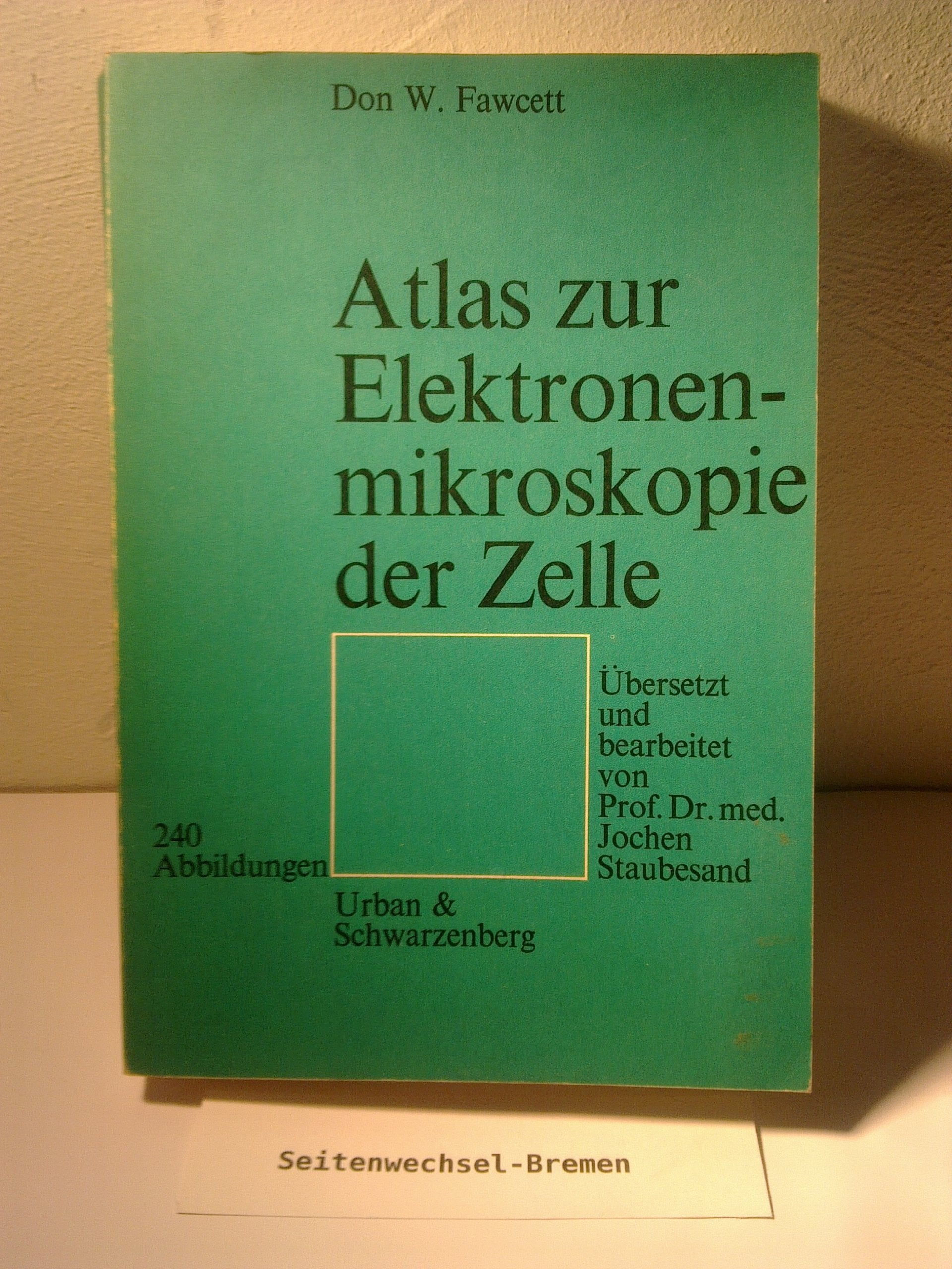 Atlas zur Elektronenmikroskopie der Zelle Medicine