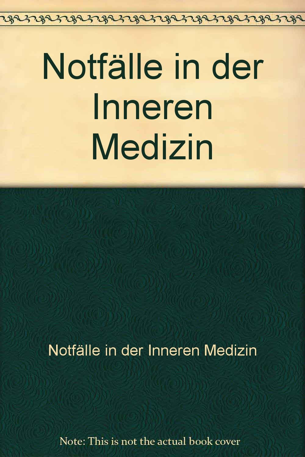 Product Image: Notfälle in der Inneren Medizin