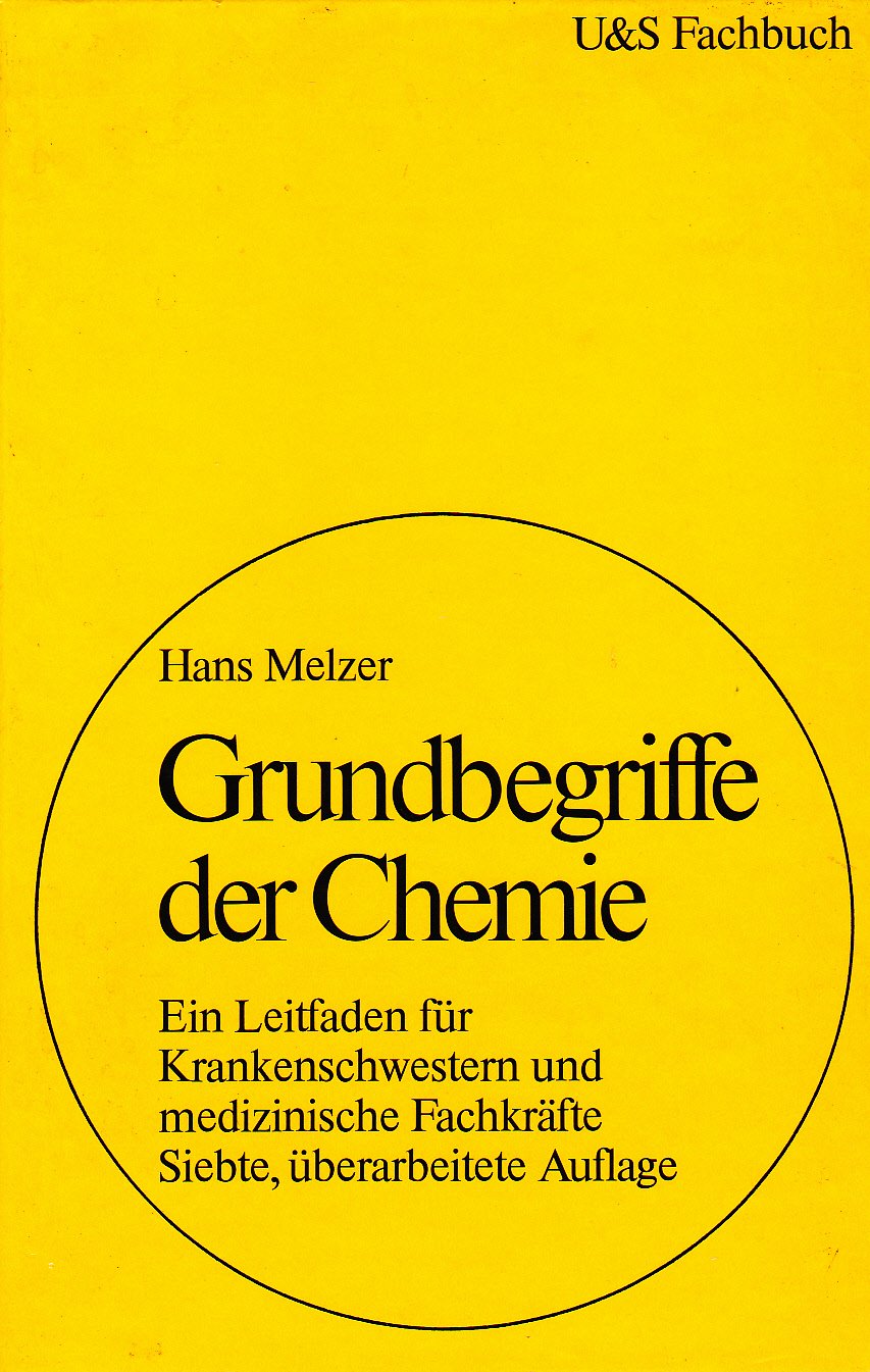Grundbegriffe der Chemie : e. Leitf. für Krankenschwestern u. med. Fachkräfte. Books