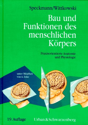 Bau und Funktionen des menschlichen Körpers, Lehrbuch Medicine