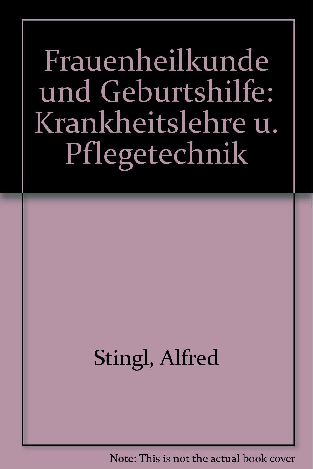 Frauenheilkunde und Geburtshilfe. Medicine