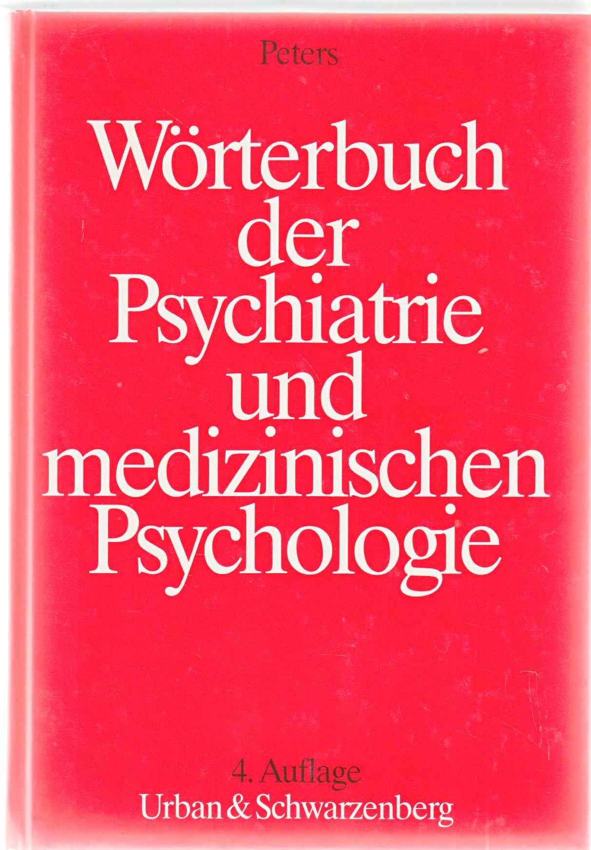 Wörterbuch der Psychiatrie und medizinischen Psychologie . Mit einem englischen und französischen Glossar - Studienausgabe . Books