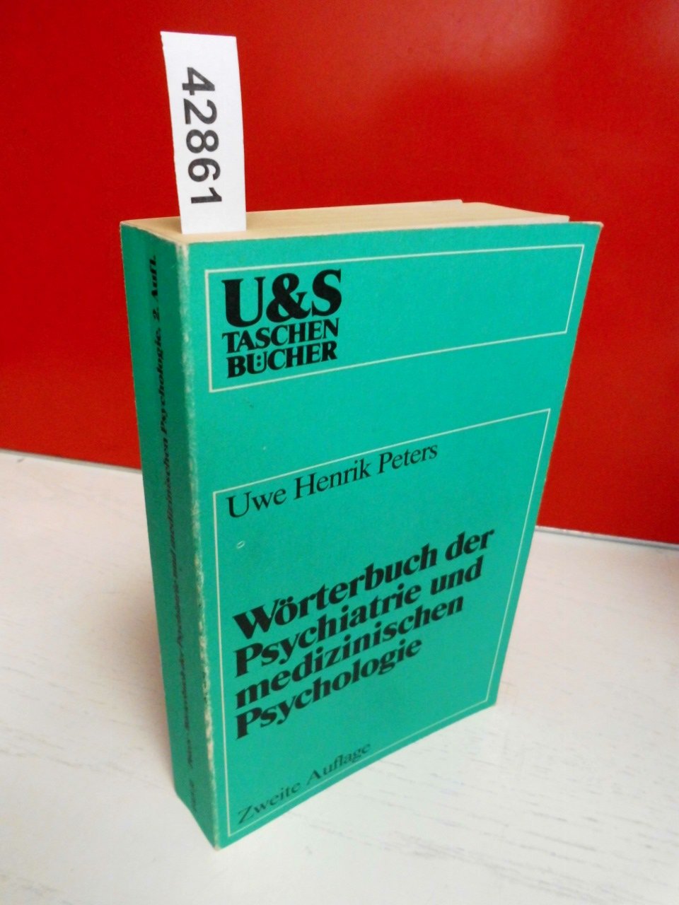 Wörterbuch der Psychiatrie und medizinischen Psychologie Learning & Reference