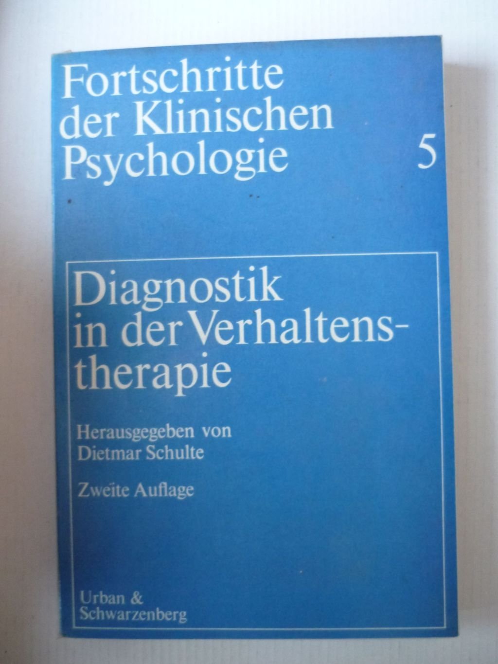 Diagnostik in der Verhaltenstherapie Psychology