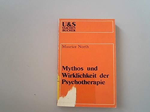 Mythos und Wirklichkeit der Psychotherapie book