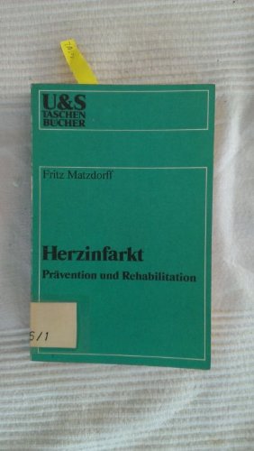 Herzinfarkt. Prävention und Rehabilitation Books
