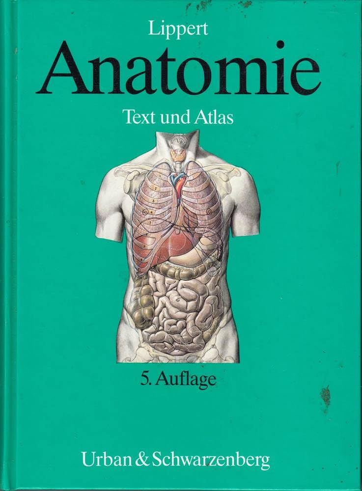 Anatomie. Text und Atlas. Deutsche und lateinische Bezeichnungen Medicine