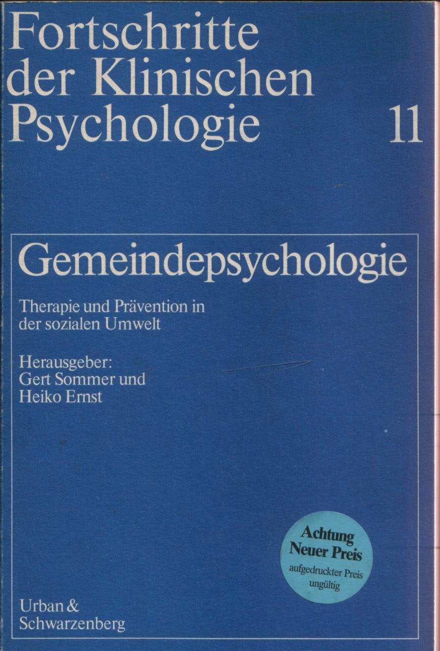 Gemeindepsychologie. Therapie und Prävention in der sozialen Umwelt. (Bd. 11) book