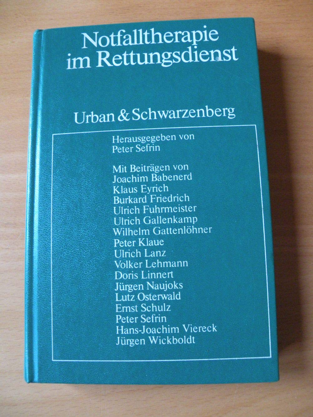 Notfalltherapie im Rettungsdienst. Books