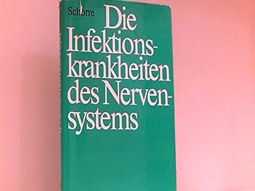 Die Infektionskrankheiten des Nervensystems Medicine Books