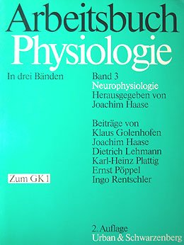 Neurophysiologie. Zum GK 1. (Bd. 3) Medicine
