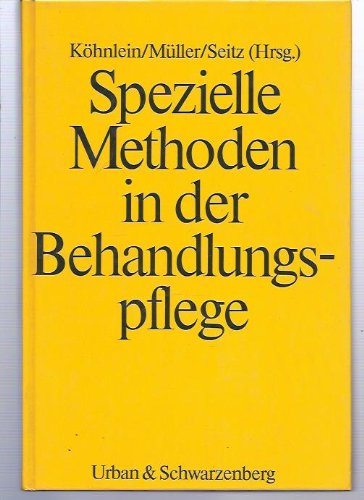 Spezielle Methoden in der Behandlungspflege Books