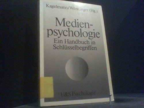 U-&-S-Psychologie Medienpsychologie : e. Handbuch in Schlüsselbegriffen Books