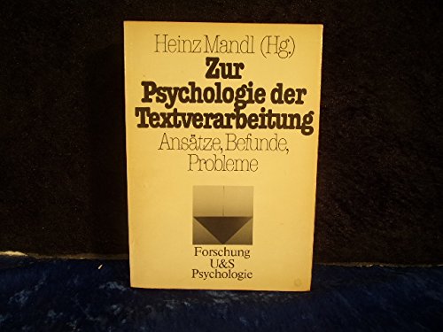 Zur Psychologie der Textverarbeitung : Ansätze, Befunde, Probleme. Books