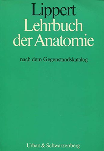 Lehrbuch der Anatomie nach dem Gegenstandskatalog Medicine