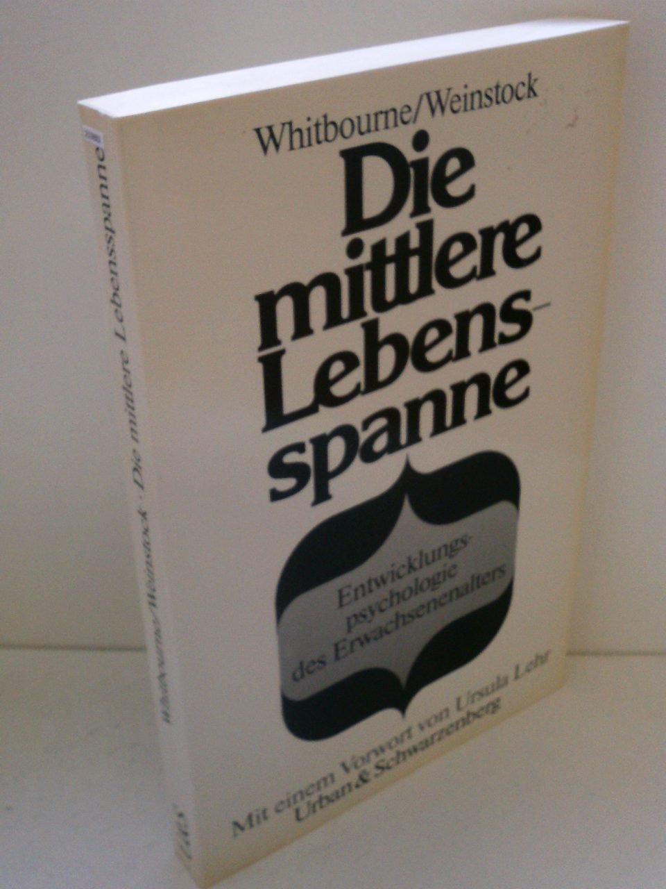 Die mittlere Lebensspanne / Entwicklungspsychologie des Erwachsenenalters Psychology