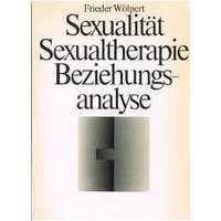 Sexualitat, Sexualtherapie, Beziehungsanalyse (U & S Psychologie) (German Edition) book